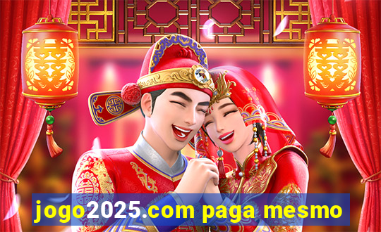 jogo2025.com paga mesmo